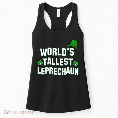 World's Tallest Leprechaun Women's Tank Top