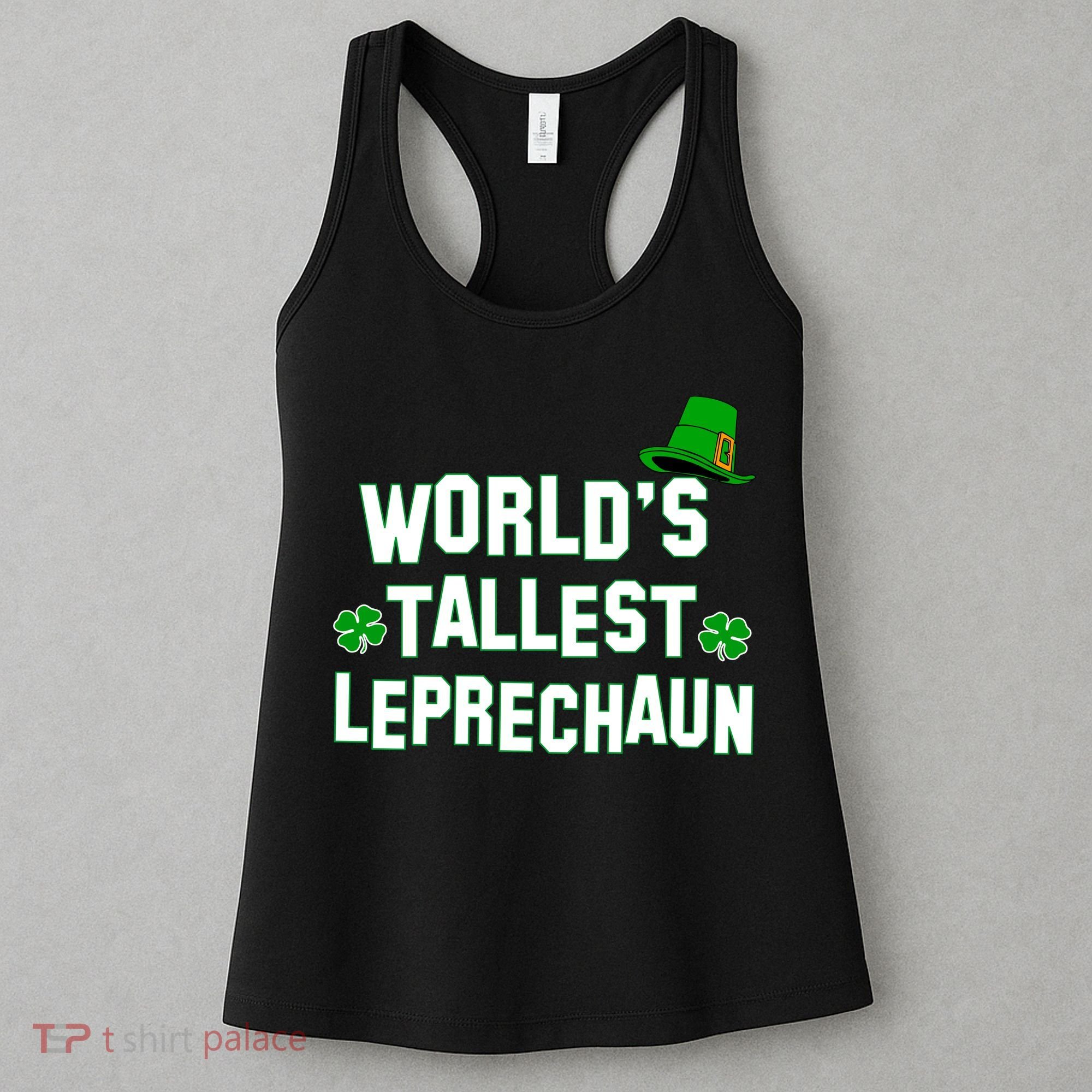 World's Tallest Leprechaun Women's Tank Top