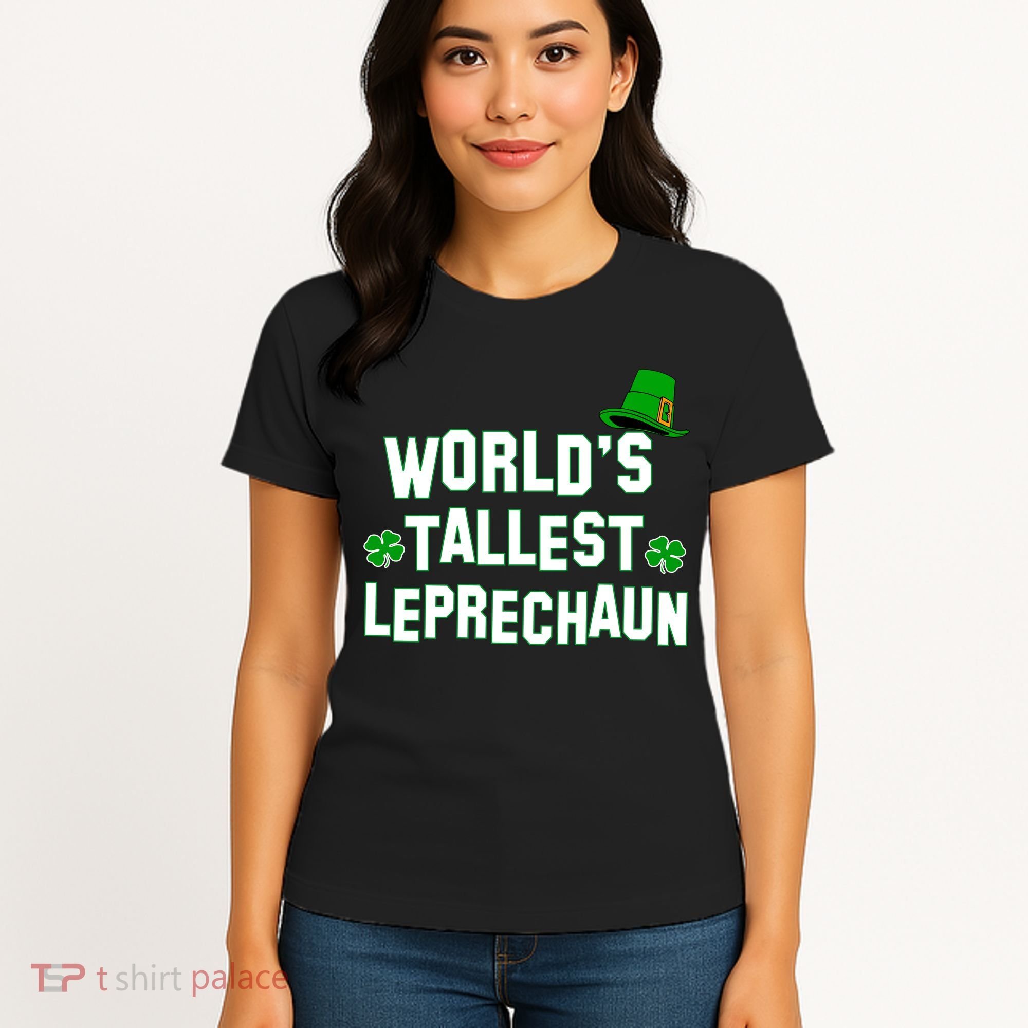 World's Tallest Leprechaun Women's T-Shirt