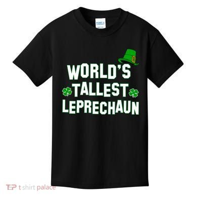 World's Tallest Leprechaun Kids T-Shirt