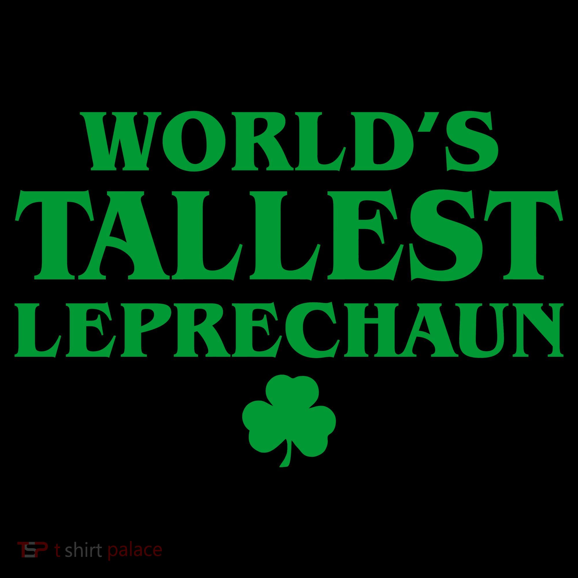 World's Tallest Leprechaun Clover Funny St. Patrick's Day Coffee Mug