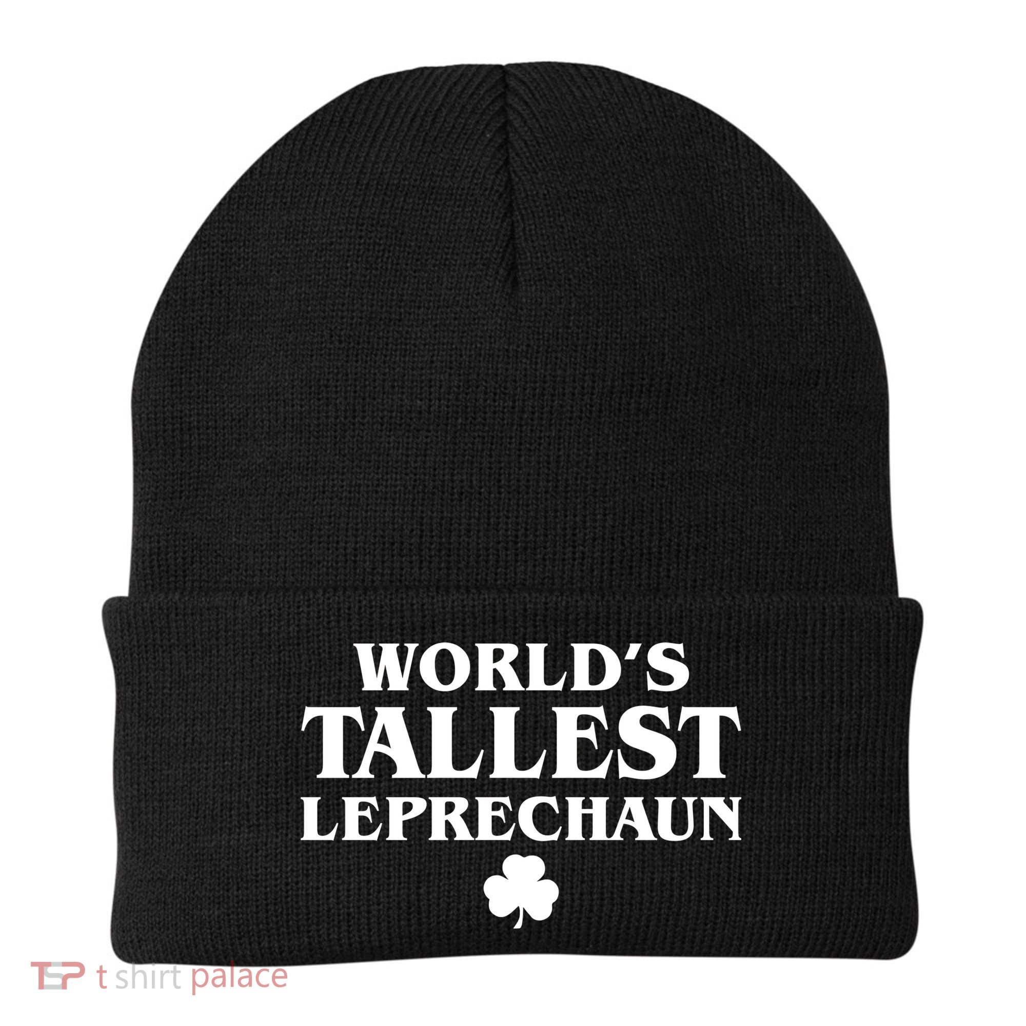 World's Tallest Leprechaun Clover Funny St. Patrick's Day Beanie