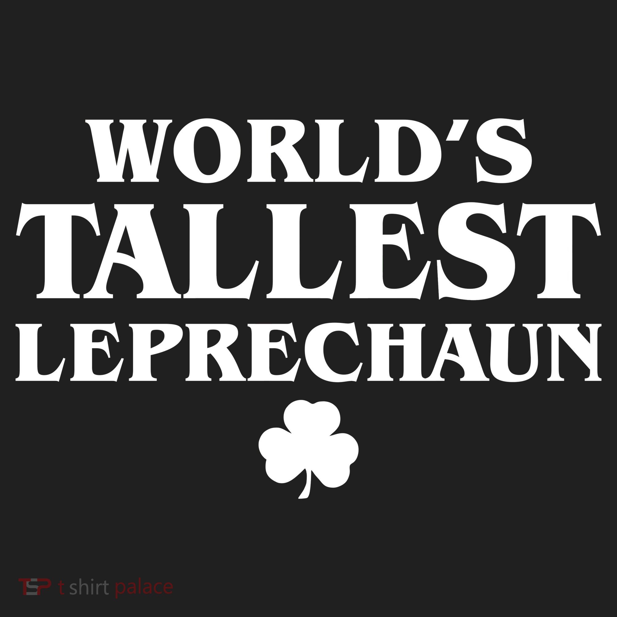 World's Tallest Leprechaun Clover Funny St. Patrick's Day Beanie
