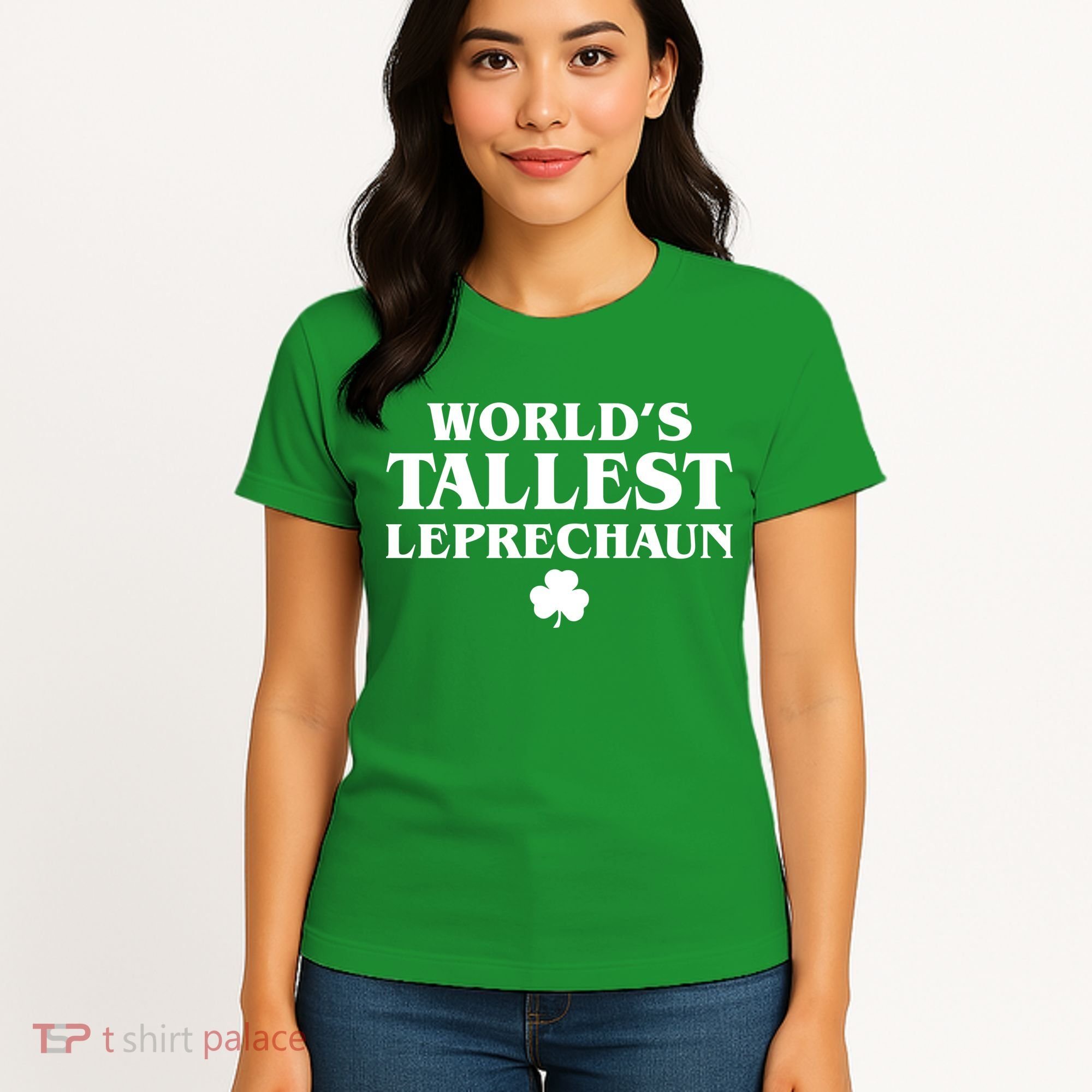 World's Tallest Leprechaun Clover Funny St. Patrick's Day Women's T-Shirt