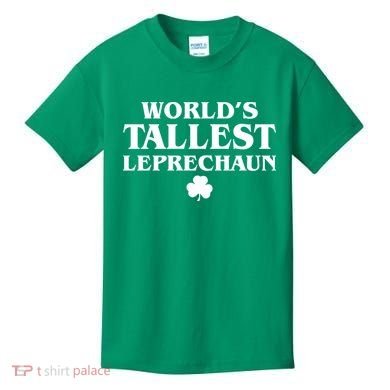 World's Tallest Leprechaun Clover Funny St. Patrick's Day Kids T-Shirt