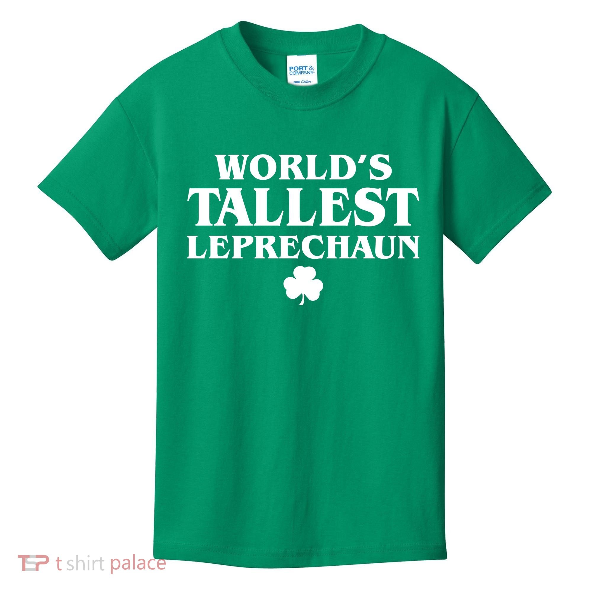 World's Tallest Leprechaun Clover Funny St. Patrick's Day Kids T-Shirt