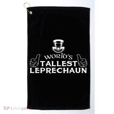 World's Tallest Leprechaun Funny Golf Towel