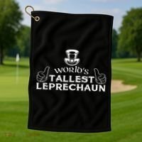 World's Tallest Leprechaun Funny Golf Towel thumb 1