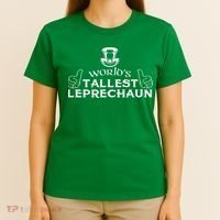 World's Tallest Leprechaun Funny T-Shirt thumb 4