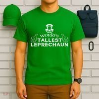 World's Tallest Leprechaun Funny T-Shirt thumb 6