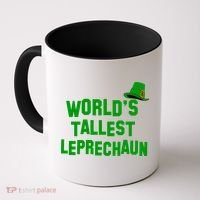 World's Tallest Leprechaun Funny St Patricks Day Coffee Mug thumb 0