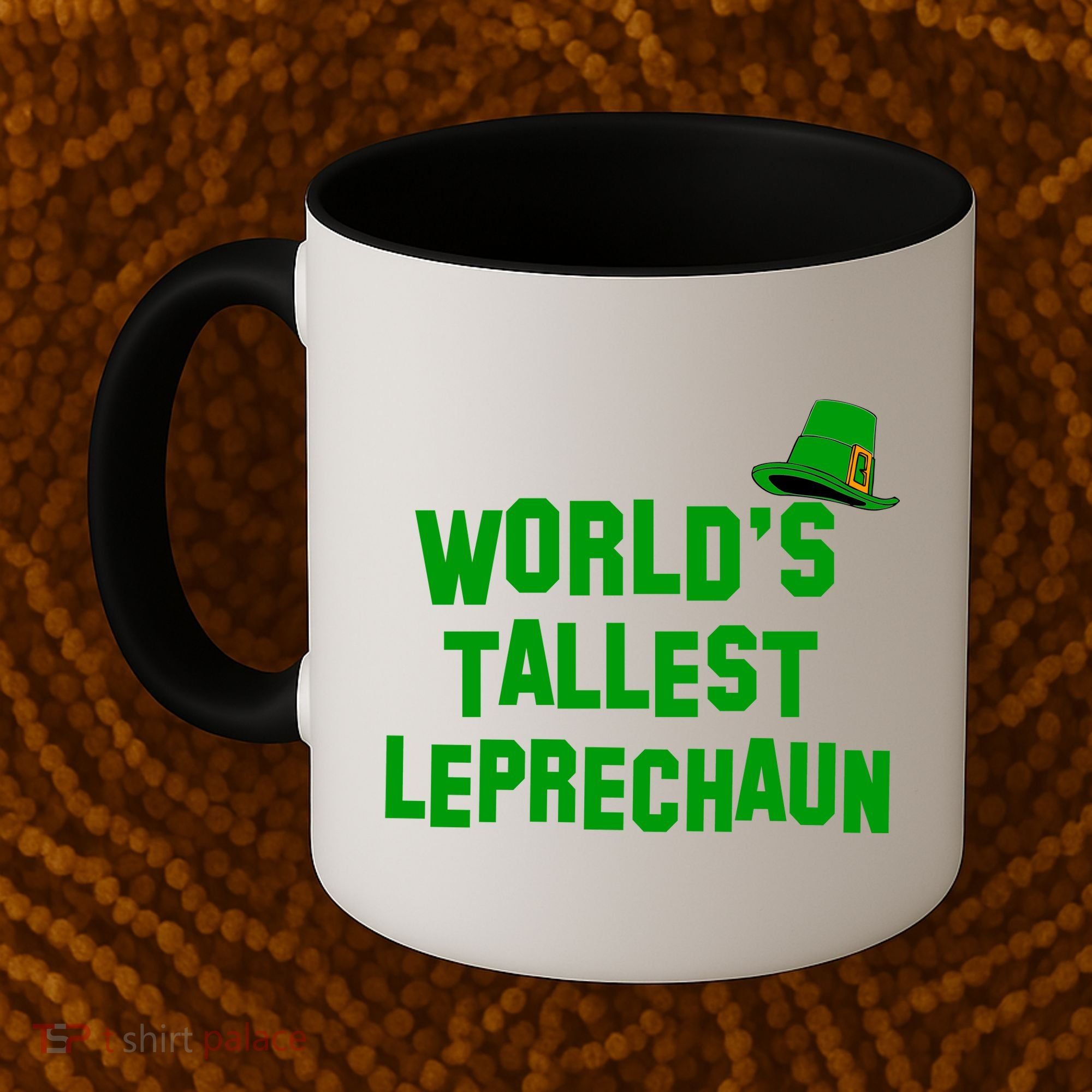 World's Tallest Leprechaun Funny St Patricks Day Coffee Mug