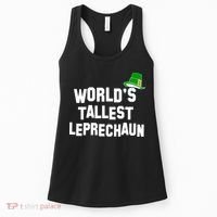 World's Tallest Leprechaun Funny St Patricks Day Women's Tank Top thumb 0