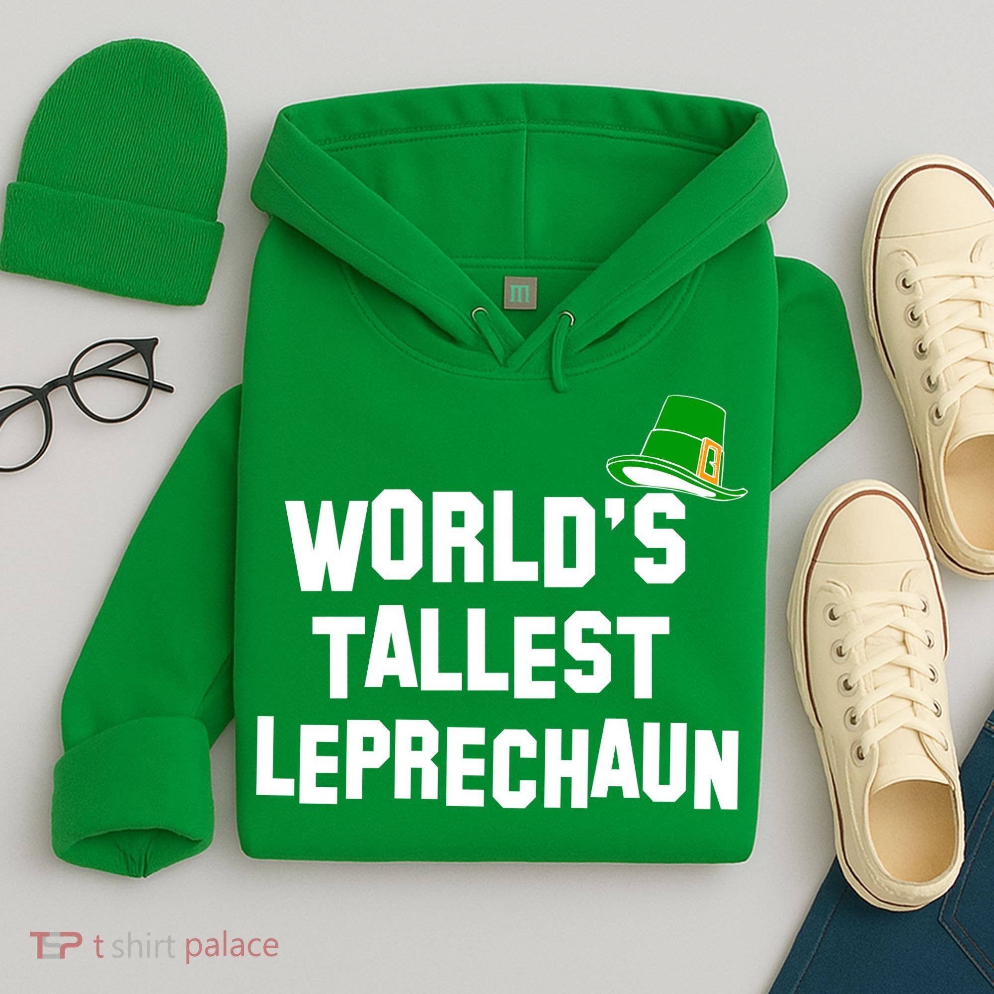 World's Tallest Leprechaun Funny St Patricks Day Hoodie