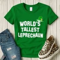 World's Tallest Leprechaun Funny St Patricks Day Women's T-Shirt thumb 3