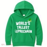 World's Tallest Leprechaun Funny St Patricks Day Kids Hoodie thumb 0