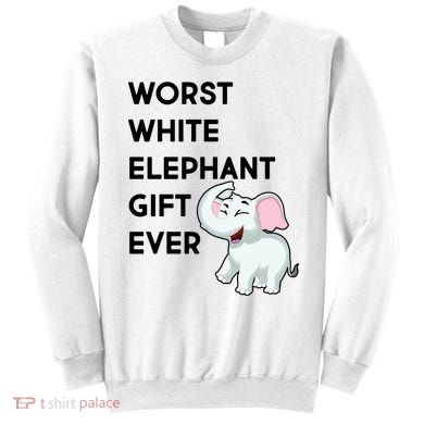 Worst White Christmas Gift Ever Sweatshirt