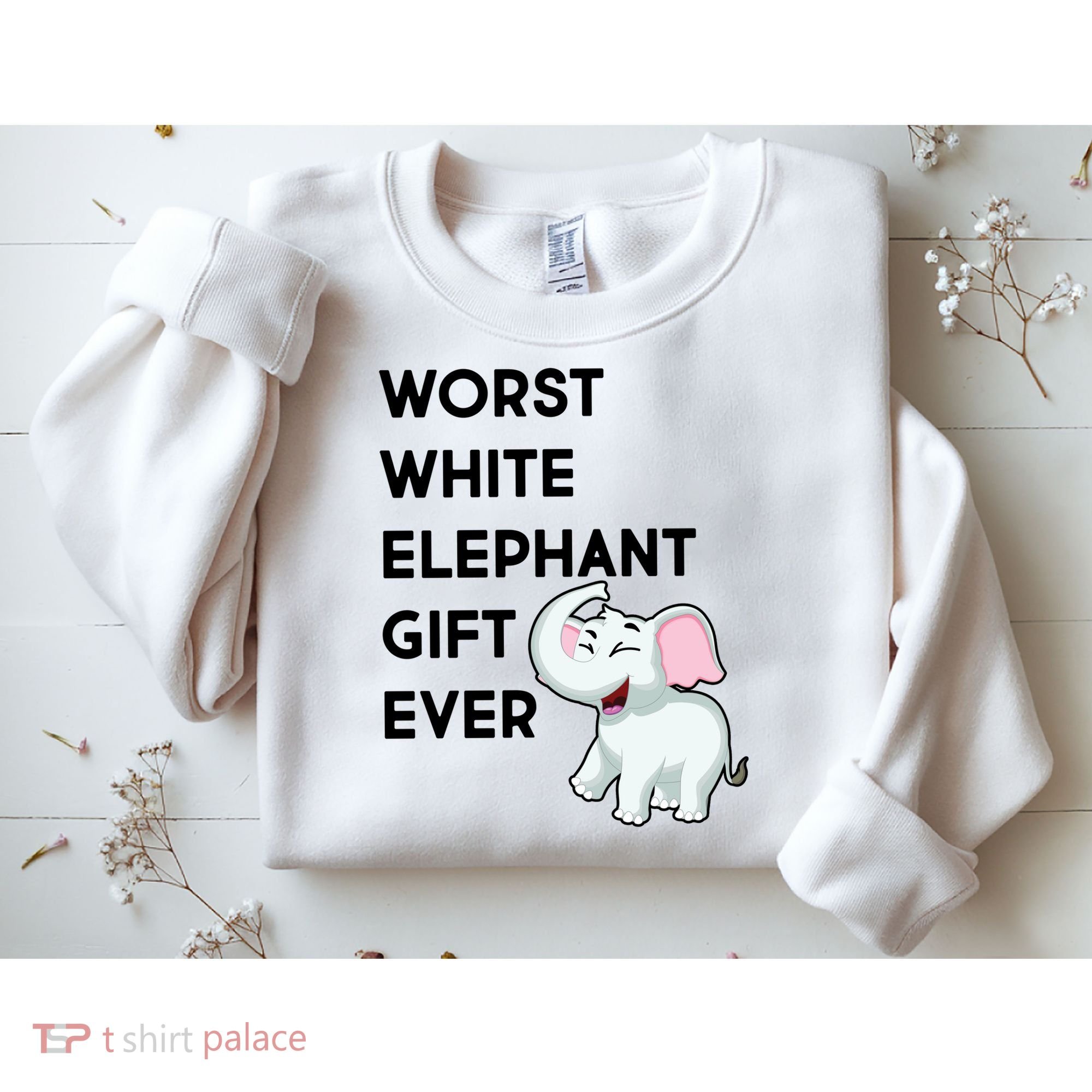 Worst White Christmas Gift Ever Sweatshirt