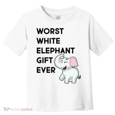 Worst White Christmas Gift Ever Toddler T-Shirt