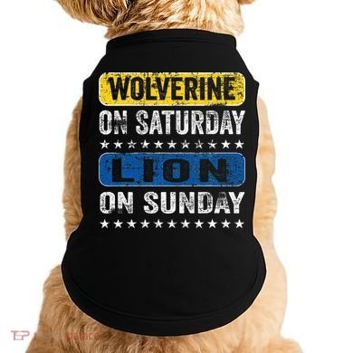 Wolverine On Saturday Lion On Sunday Doggie Tank