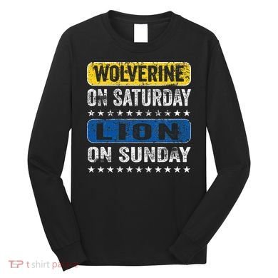 Wolverine On Saturday Lion On Sunday Long Sleeve Shirt