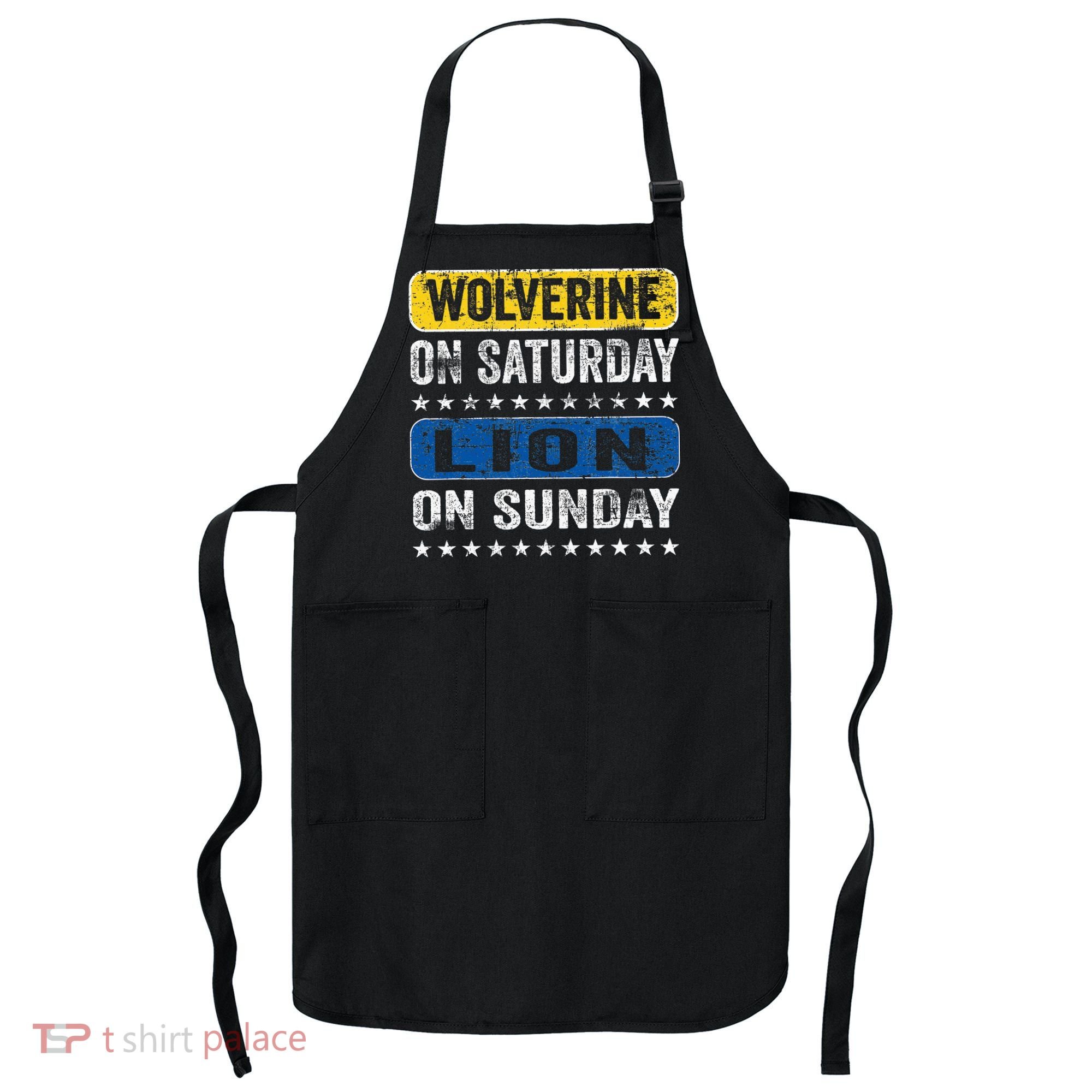Wolverine On Saturday Lion On Sunday Apron