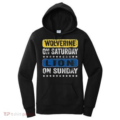 Wolverine On Saturday Lion On Sunday Women's Hoodie
