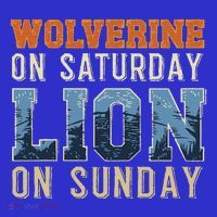 Wolverine On Saturday Lion On Sunday Mousepad thumb 1