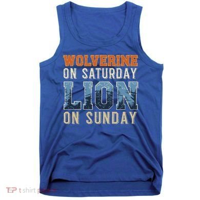 Wolverine On Saturday Lion On Sunday Tank Top