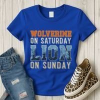 Wolverine On Saturday Lion On Sunday Women's T-Shirt thumb 3