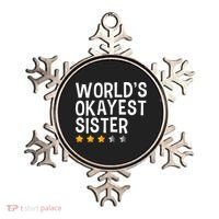 Worlds Okayest Sister Funny Sister Ornament thumb 0
