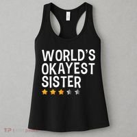 Worlds Okayest Sister Funny Sister Women's Tank Top thumb 3