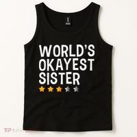 Worlds Okayest Sister Funny Sister Tank Top thumb 2