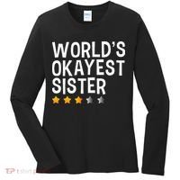 Worlds Okayest Sister Funny Sister Women's Long Sleeve Shirt thumb 0