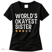 Worlds Okayest Sister Funny Sister Women's T-Shirt thumb 0