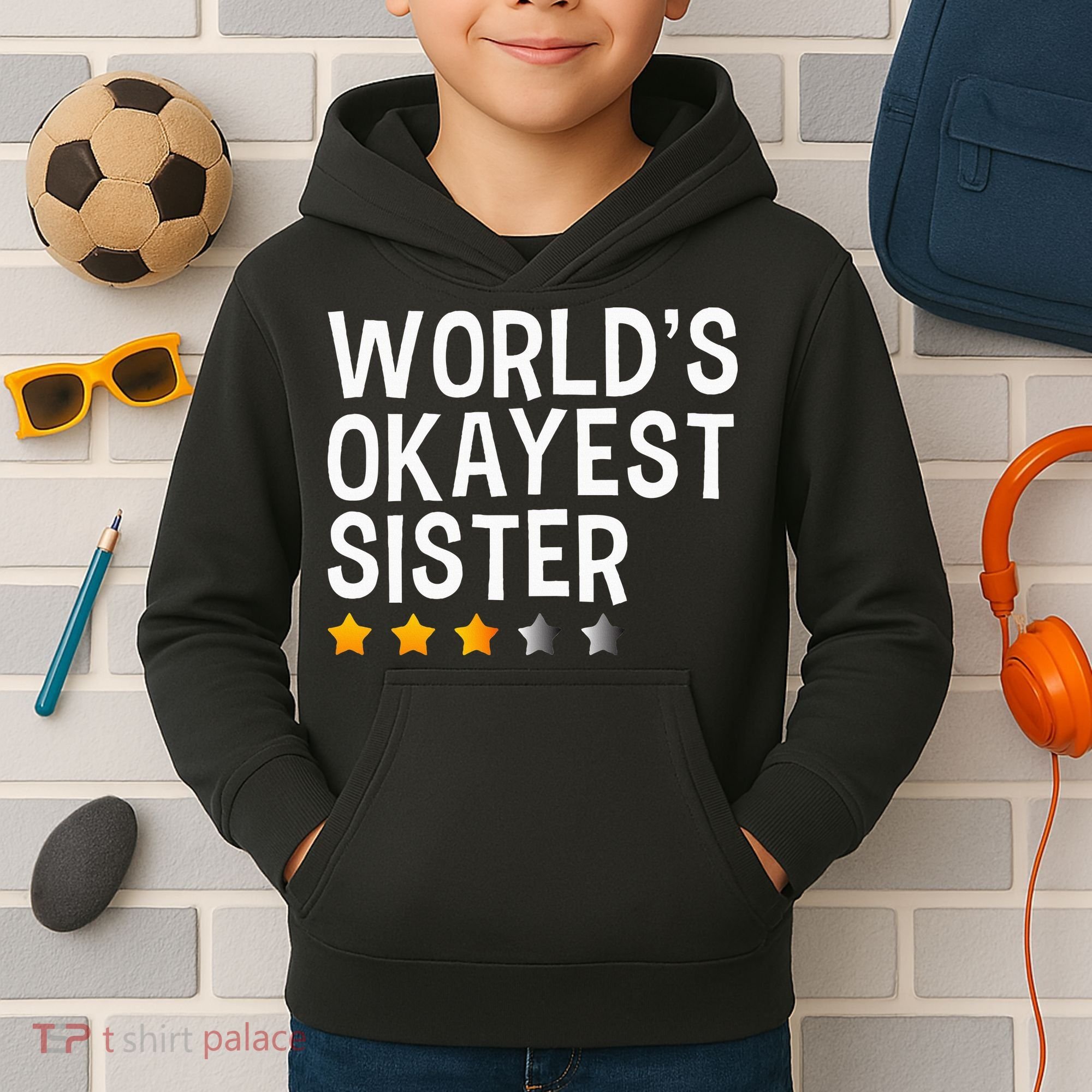 Worlds Okayest Sister Funny Sister Kids Hoodie
