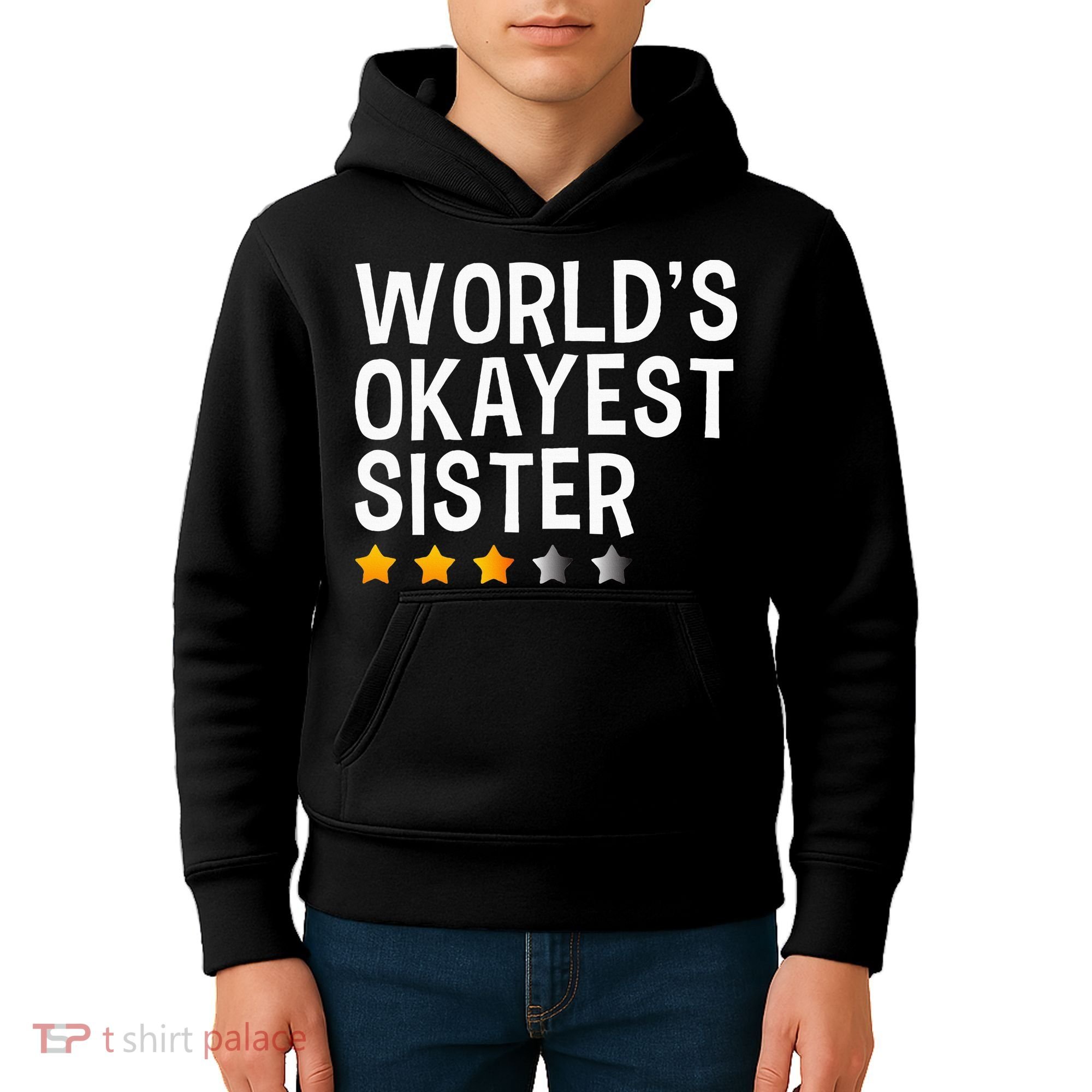 Worlds Okayest Sister Funny Sister Kids Hoodie