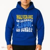 Wolverine On Saturday Funny Lion On Sunday Hoodie thumb 2