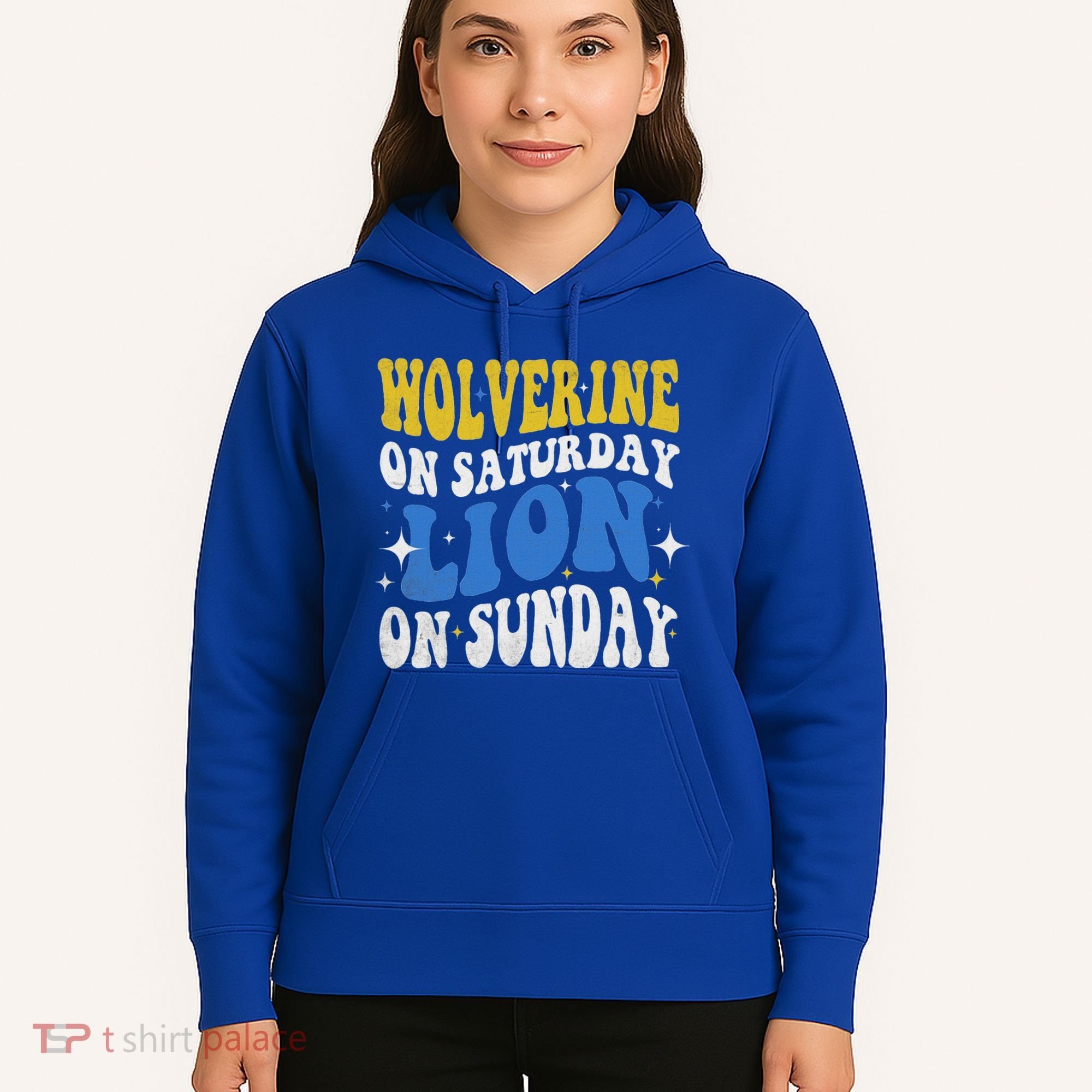 Wolverine On Saturday Funny Lion On Sunday Hoodie