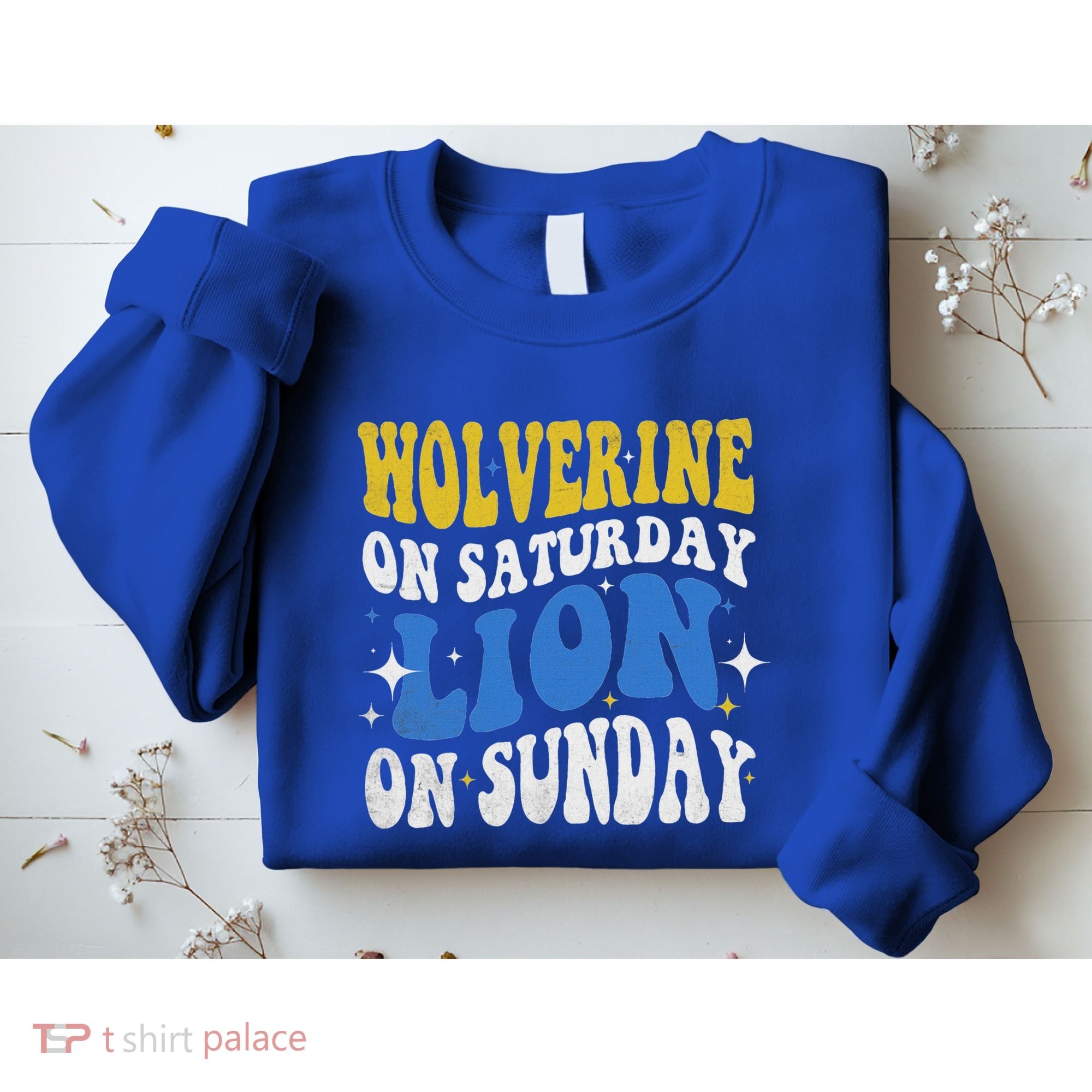 Wolverine On Saturday Funny Lion On Sunday Sweatshirt