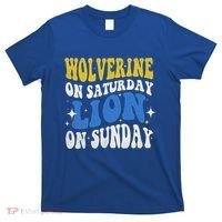 Wolverine On Saturday Funny Lion On Sunday T-Shirt thumb 0