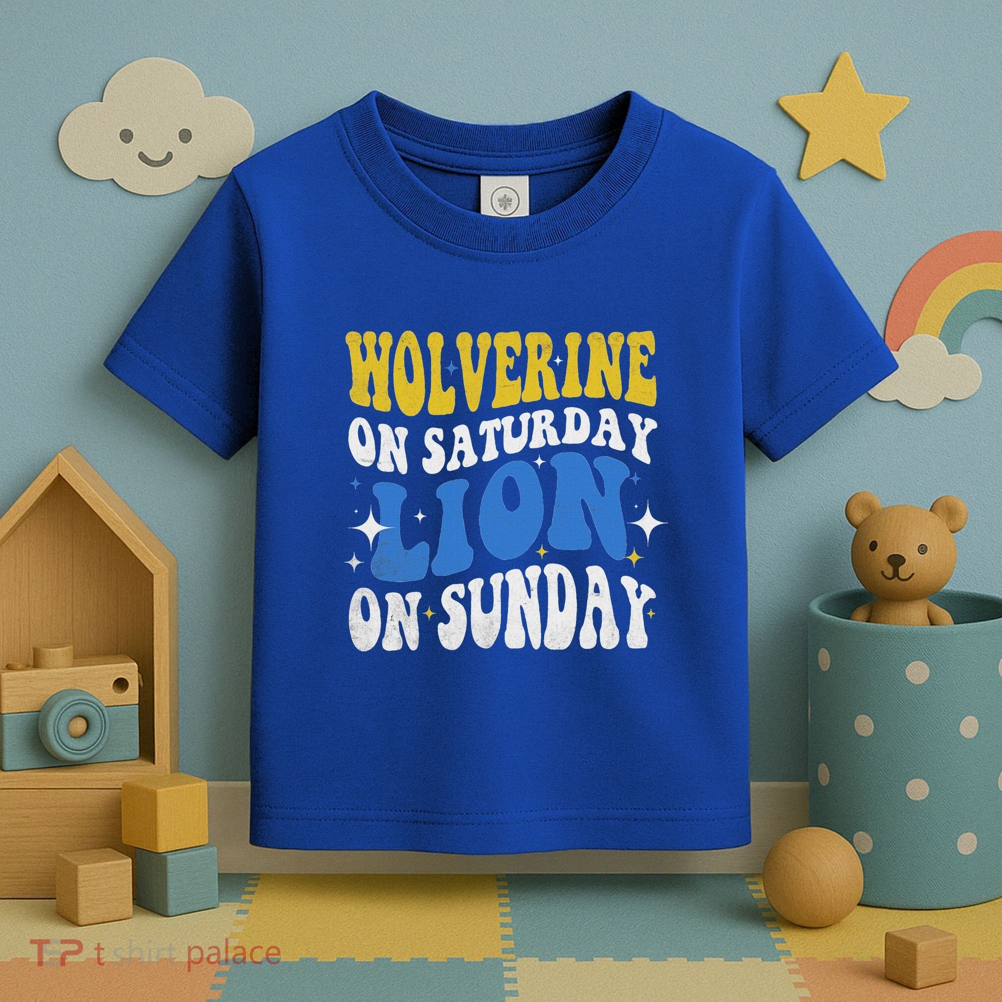 Wolverine On Saturday Funny Lion On Sunday Toddler T-Shirt
