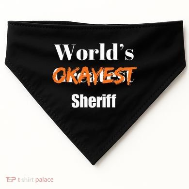 World Okayest Sheriff Sheriffs USA-Made Doggie Bandana