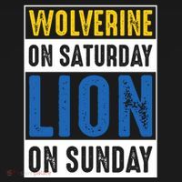 Wolverine On Saturday Lion On Sunday Toddler Hoodie thumb 2