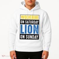Wolverine On Saturday Lion On Sunday Hoodie thumb 2
