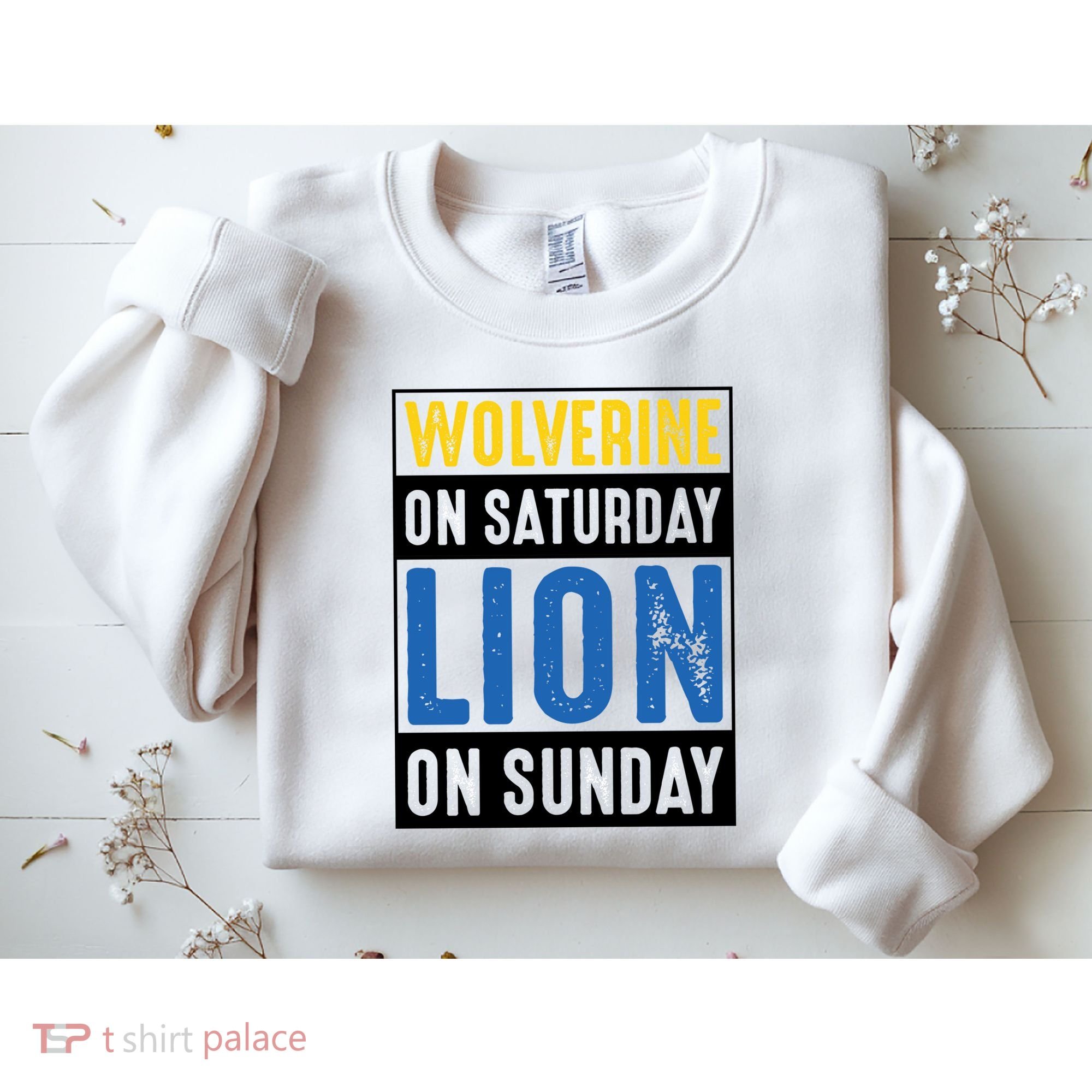 Wolverine On Saturday Lion On Sunday Sweatshirt