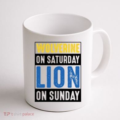 Wolverine On Saturday Lion On Sunday Coffee Mug back