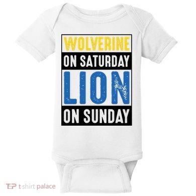 Wolverine On Saturday Lion On Sunday Baby Bodysuit