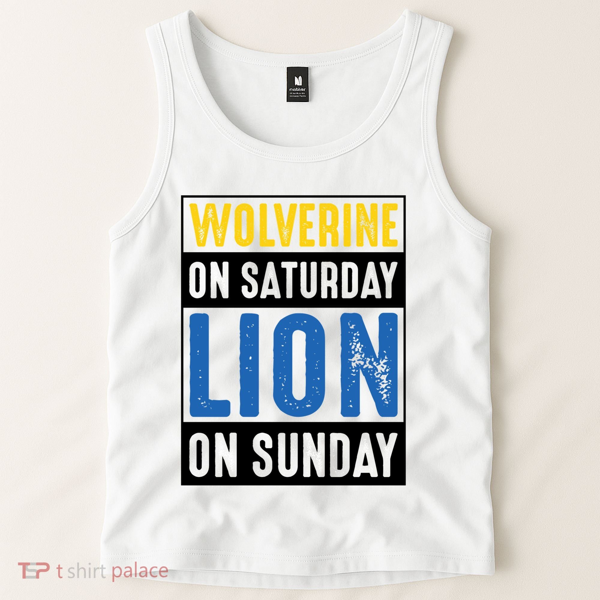 Wolverine On Saturday Lion On Sunday Tank Top