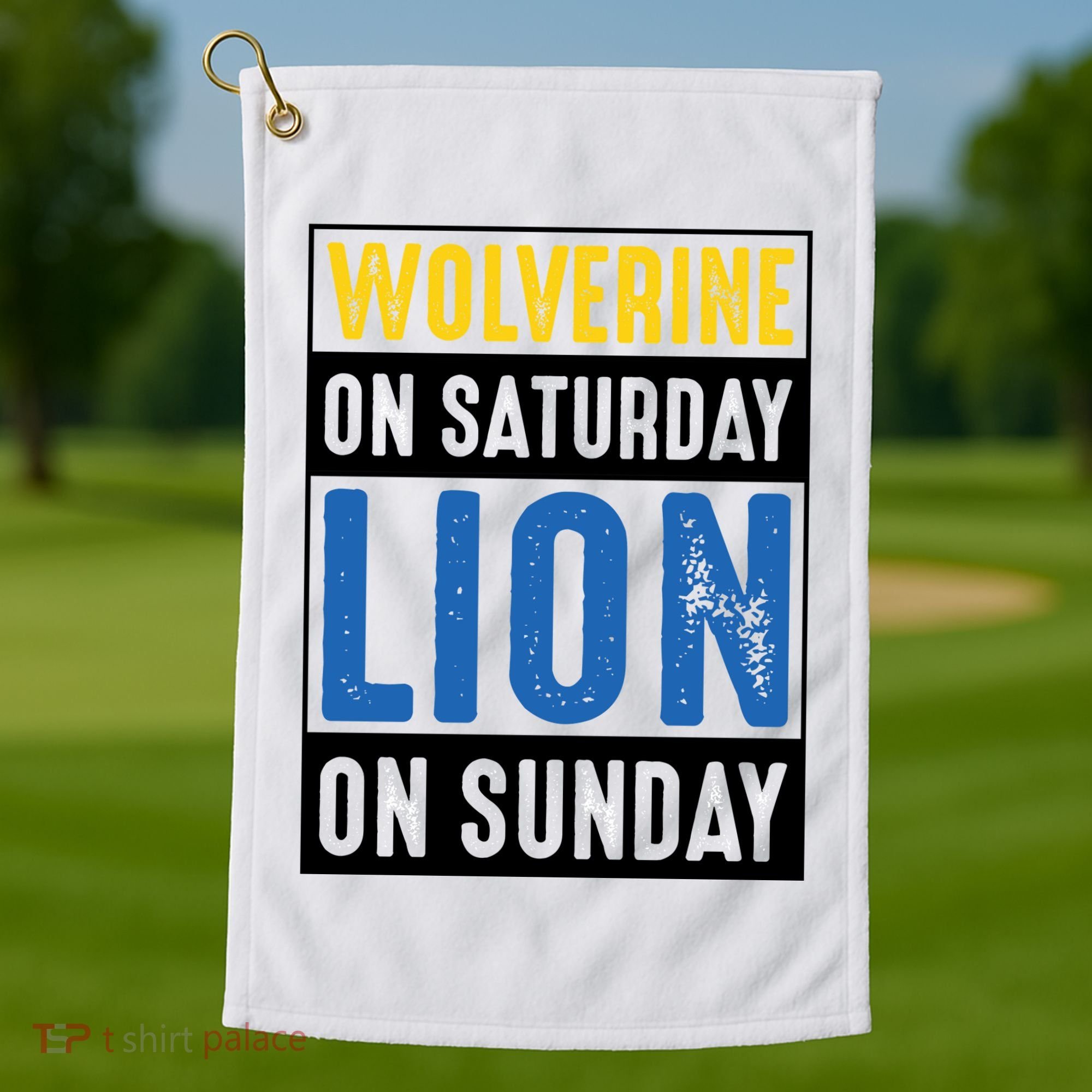 Wolverine On Saturday Lion On Sunday Golf Towel